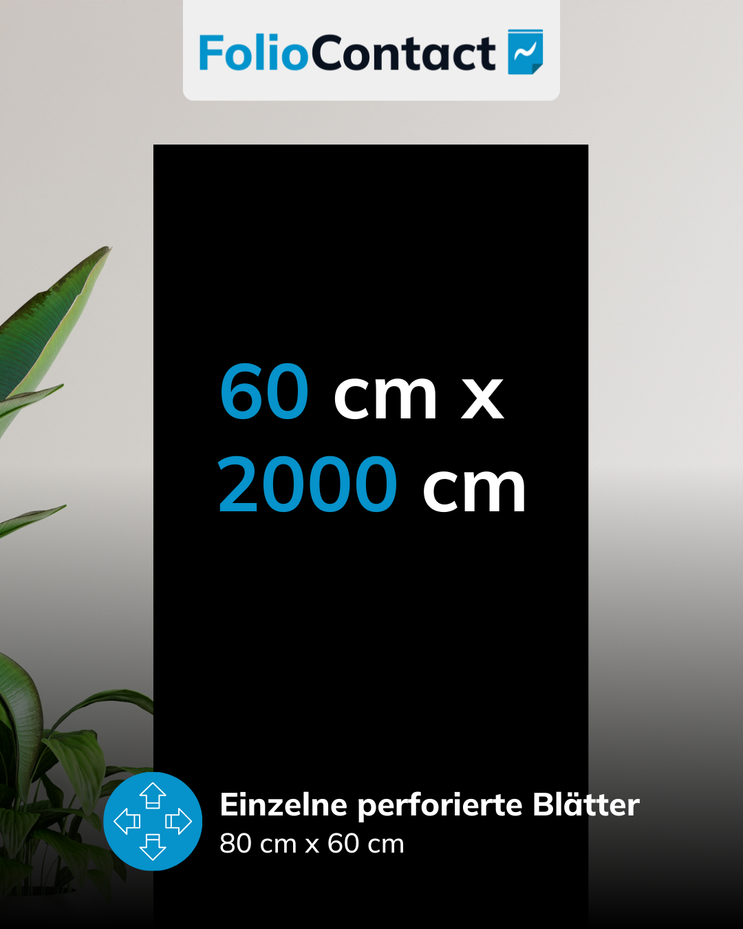 FolioContact Verdunkelungsfolie – flexible Lichtkontrolle ohne Bohren